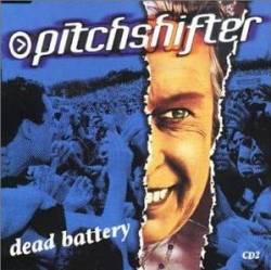 Pitchshifter : Dead Battery (CD 2)